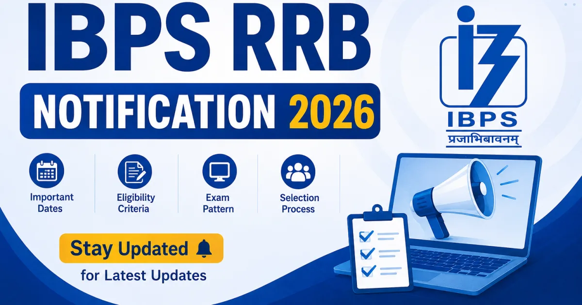 IBPS RRB Notification 2026 Apply Online for 13706 PO Clerk and Officer posts